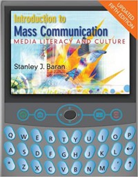 Image of Introduction To Mass Communication : Media Literacy and Culture (Updated Fifth Ed)